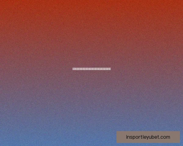 世界杯精彩竞猜投注指南助你精准预测赛事赢取丰厚奖金